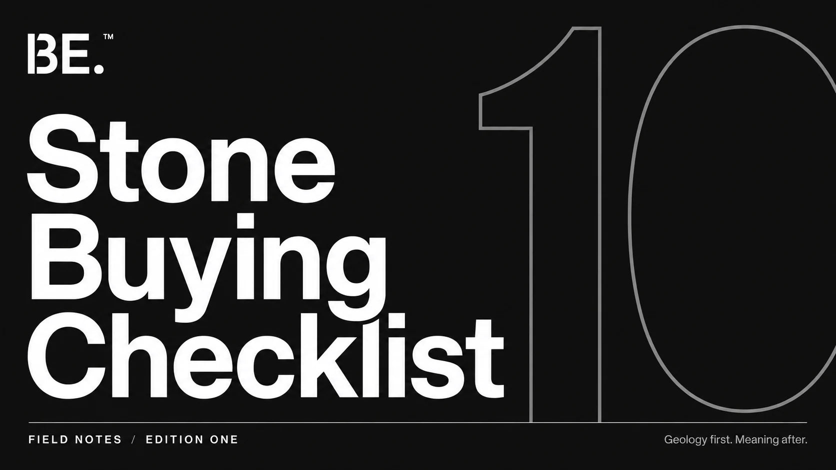 BE. Stone Buying Checklist, Field Notes Edition One